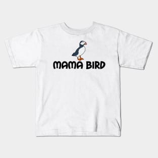 Mama Bird Kids T-Shirt